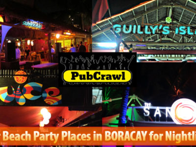 8 Popular Beach Party Places in Boracay 8 Popular Beach Party Places in Boracay